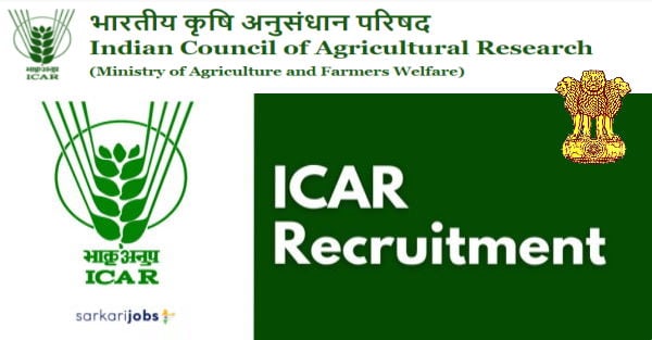 ICAR Recruitment 2026 for Young Professionals – I/II, SRF, Field Assistant and Other Vacancies