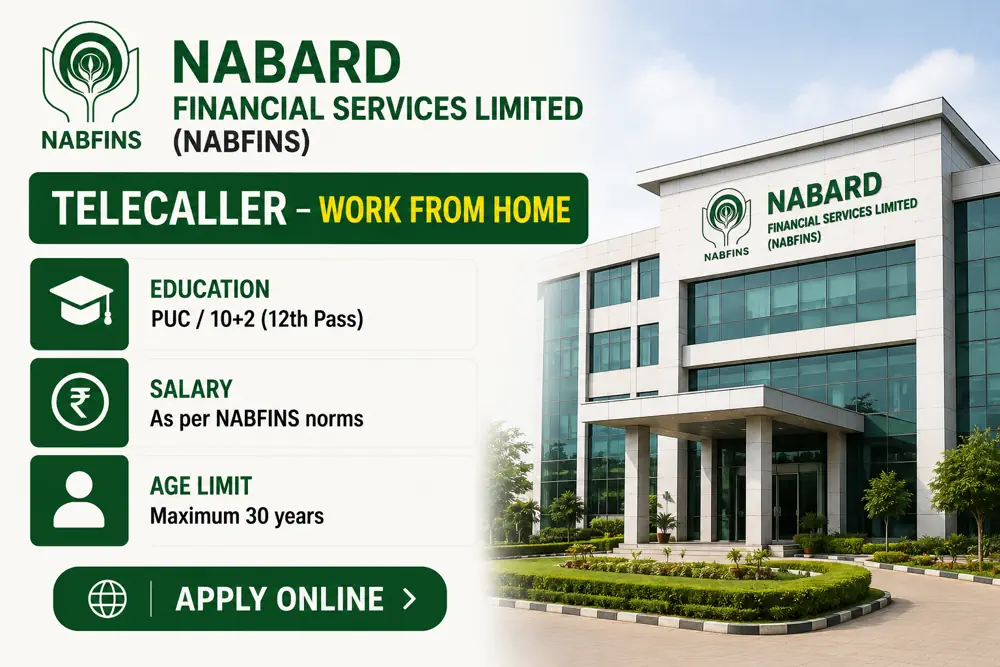 NABFINS Telecaller Jobs 2026: Work From Home Opportunity for 12th Pass Candidates in Bihar