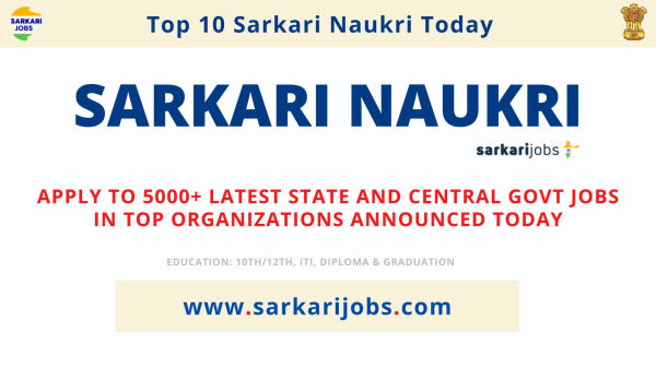 Sarkari Naukri Today 16th Aug 2022 - Latest 6500+ Jobs at SSC, NHAI, BSNL, UIDAI, GAIL, NLC and Other